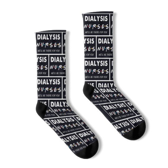 Dialysis Nurse Socks