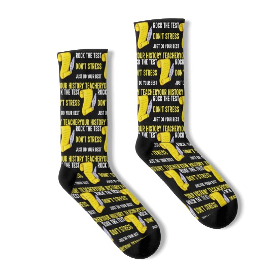 just do your best your history teacher Socks