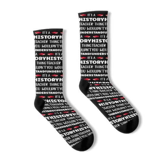 It´s a History Teacher Thing Socks