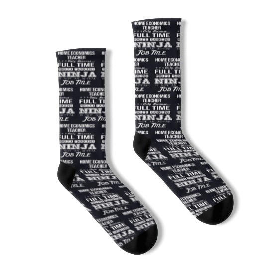 Home Economics Teacher Socks - Multitasking Ninj