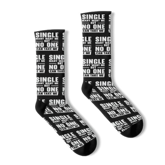 Single Relationship Solo Independent Single Quotes Socks