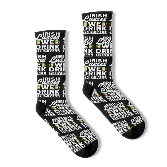 Irish Lasses We Drink They Fall - St Patricks Day Socks