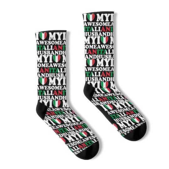 I Love My Awesome Italian Husband Socks