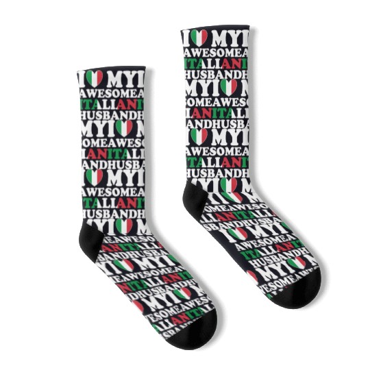 I Love My Awesome Italian Husband Socks