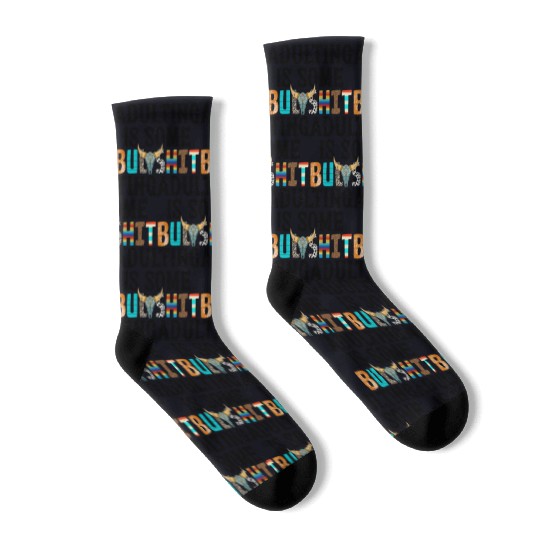 Adulting Is Some Bullsht Funny Socks