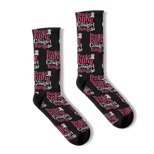 Boots And Bling It's A Cowgirl Thing Socks