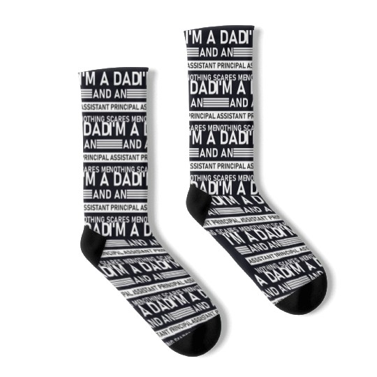 I'm A Dad And An Assistant Principal - Funny Socks