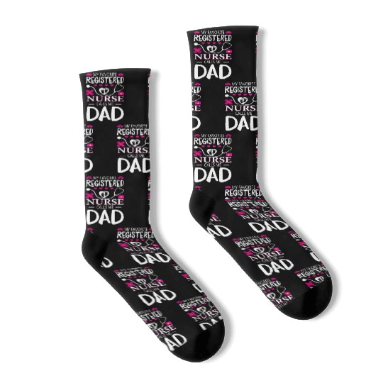My Favorite Registered Nurse Calls Me Dad Socks