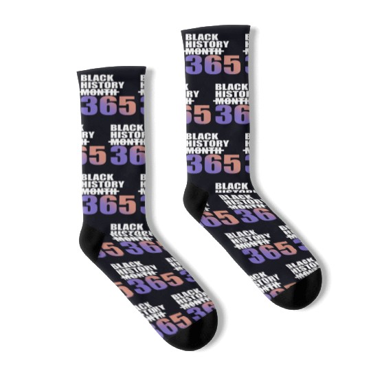 Black History Not Month But 365 Socks