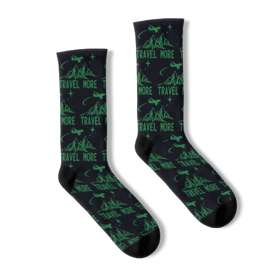 Travel More Vacation Explore Wanderlust Holidays Socks