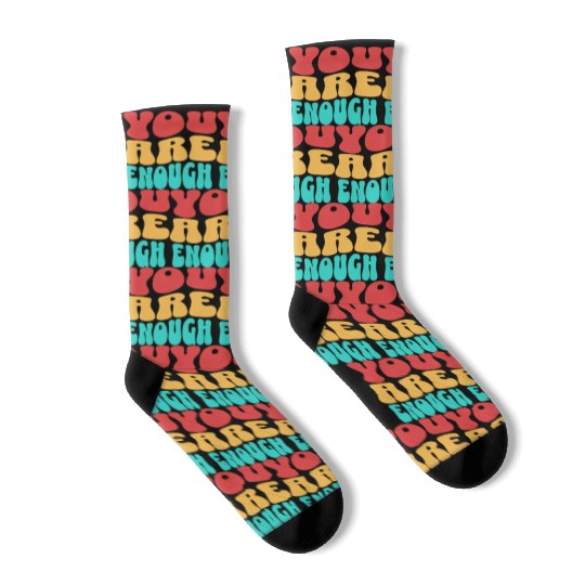 Colorful Design - You are Enough Socks
