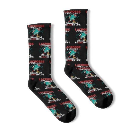 Lacrosse Player Have A Relaxed Life Lifestyle Team Socks