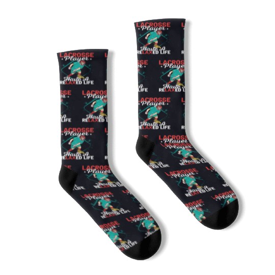 Lacrosse Player Have A Relaxed Life Lifestyle Team Socks