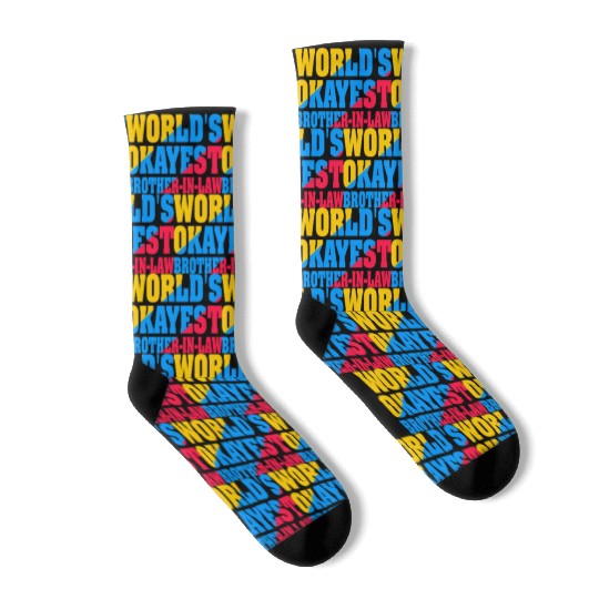 World s Okayest Brother In Law Socks