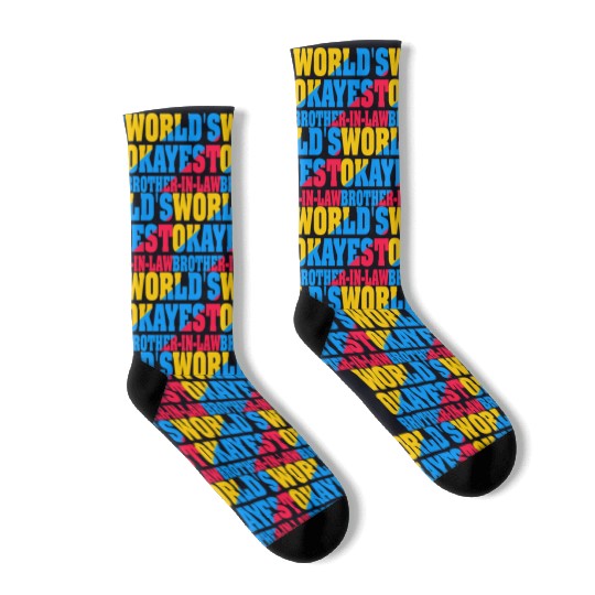World s Okayest Brother In Law Socks