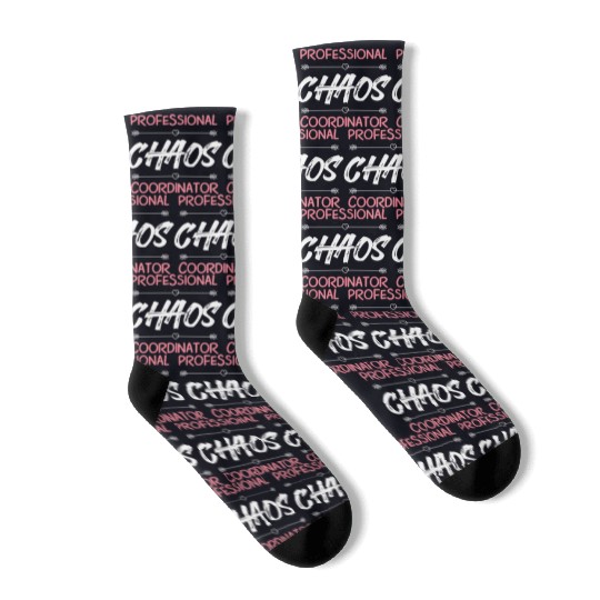 Funny Chaos Coordinator Mom Teacher Parenting Gift Socks