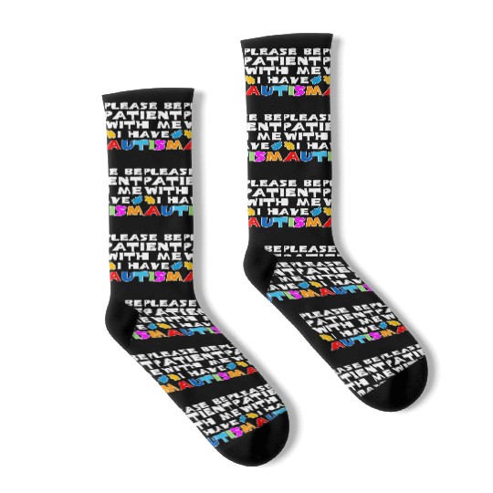 Please Be Patient With Me I Have Autism stars Socks