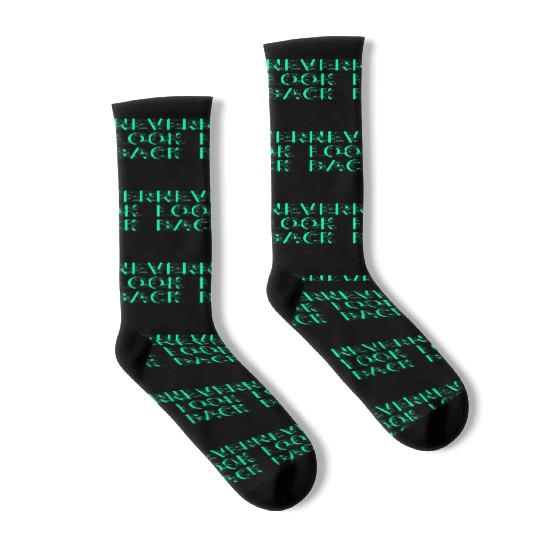 Never Look Back Socks