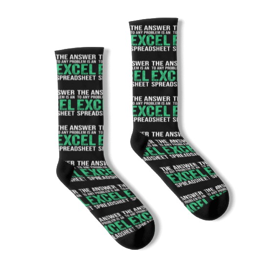 The Answer To Any Problem Is An Excel Spreadsheeta Socks