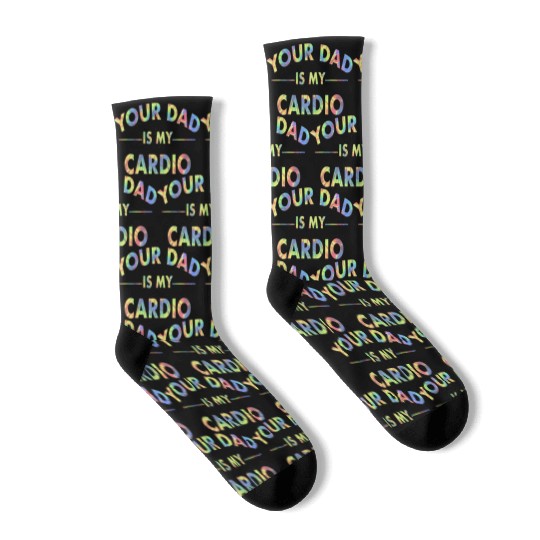 Your Dad Is My Cardio Funny DILF Workout Gym Socks