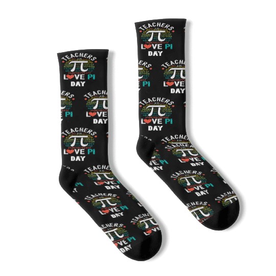 Be Irrational It s Pi Day Pi Day 2023 Pi Day Natio Socks