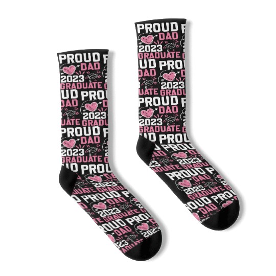 Proud dad 2023 graduate Socks