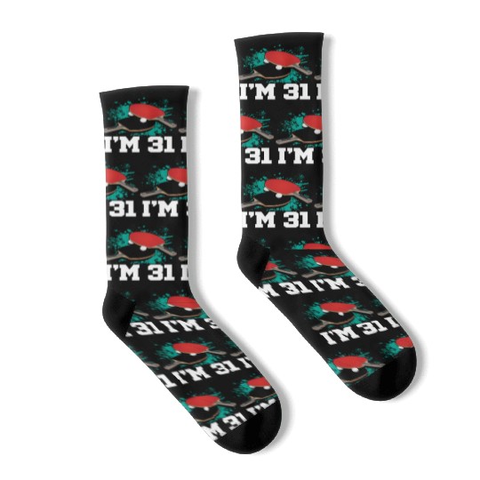 I'm 31 Table Tennis Player Sports Adult 31st Socks