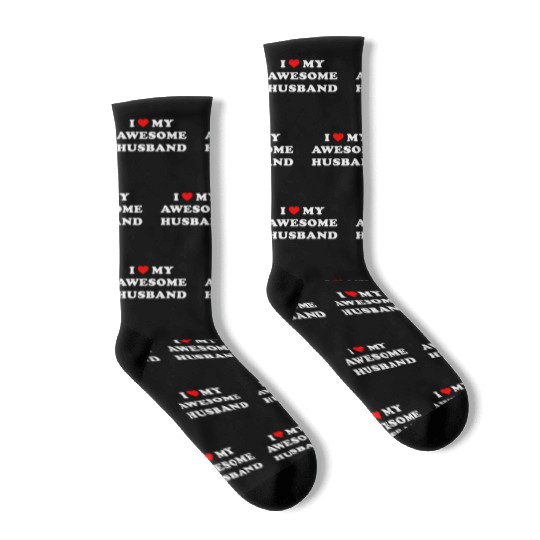 I Love My Awesome Husband Wife Just Married Socks