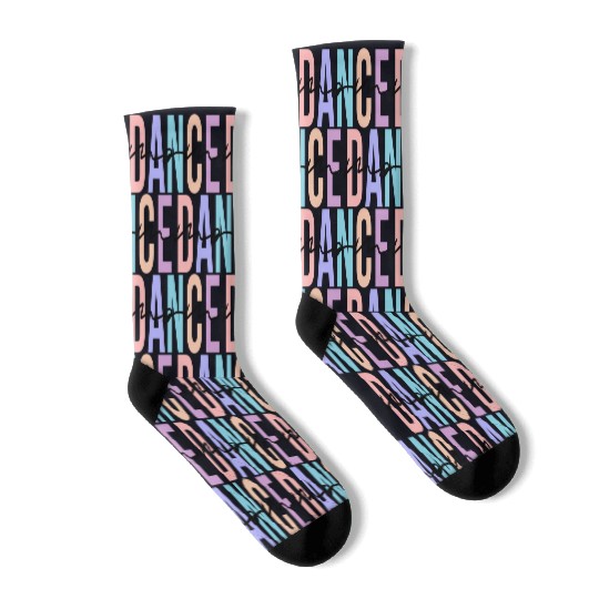 Dance Mom Dance Mom Mother'S Day Socks