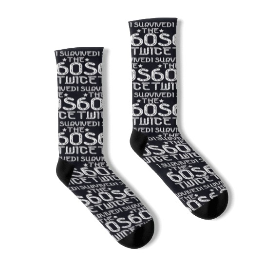 I Survived The Sixties 60S Twice Socks
