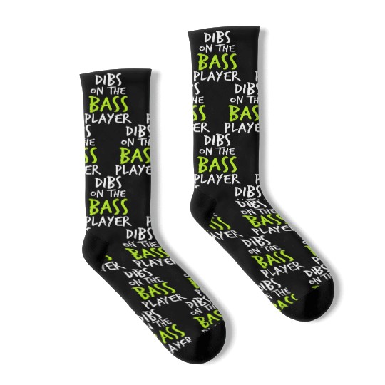 Dibs On The Bass Player Funny Guitar Player Socks