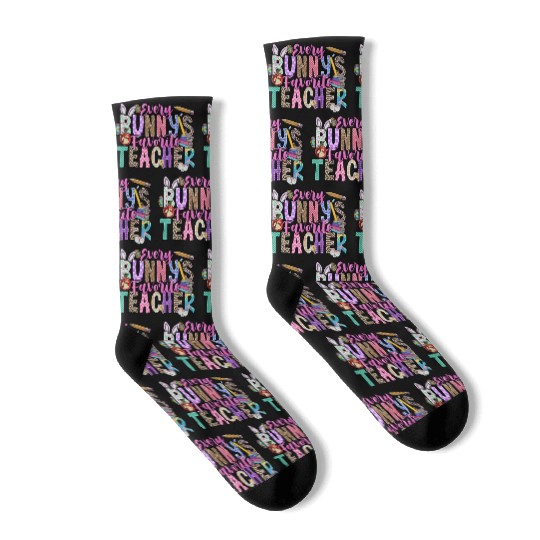 Every Bunnys Favorite Teacher Socks
