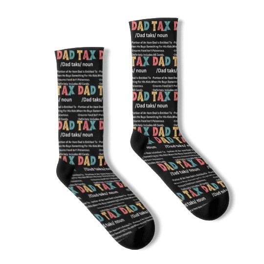Funny Dad Tax Definition Socks