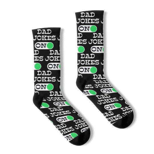 Dad Jokes Mode ON Father’s Day dad joke jokester Socks