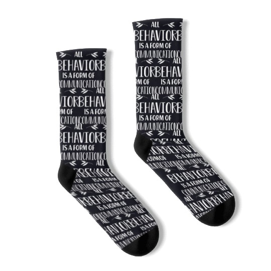 Special Education Teacher All Behavior Is A Form Socks