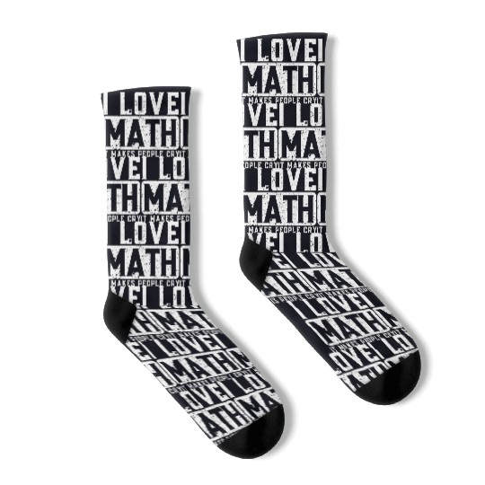 Funny Math Teacher I Love Math Socks