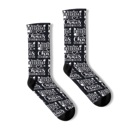 Teacher Difference Maker Chaos Coordinator Teacher Socks