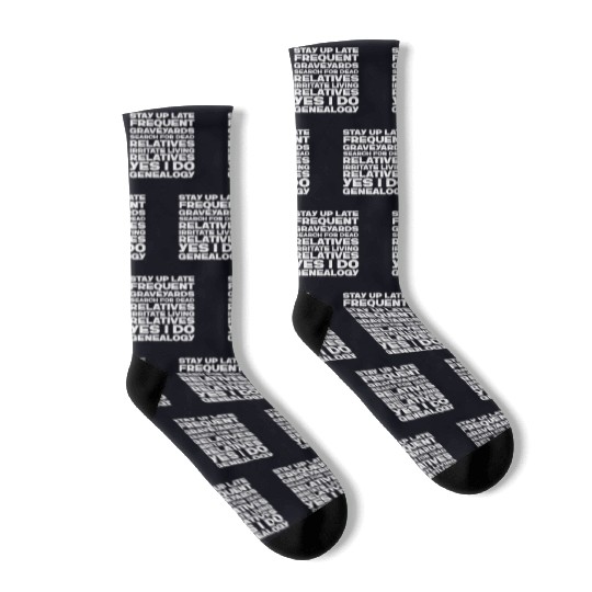 Genealogy Stay Up Late Frequent Graveyards Search Socks