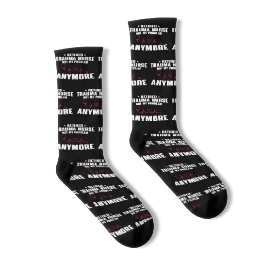 Retired Trauma Nurse Retirement Socks