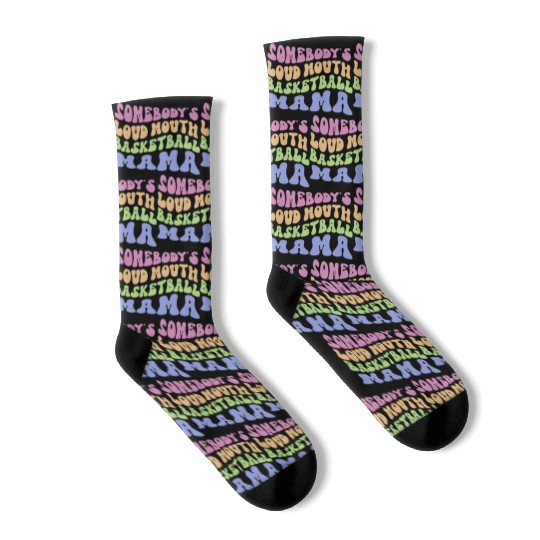 Somebody s Loud Mouth Basketball Mama Socks