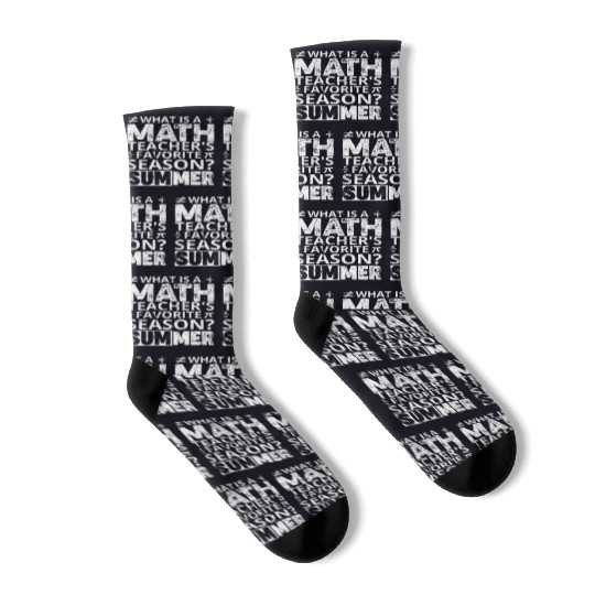 What is a Math Teacher's favorite season? Funny Ma Socks