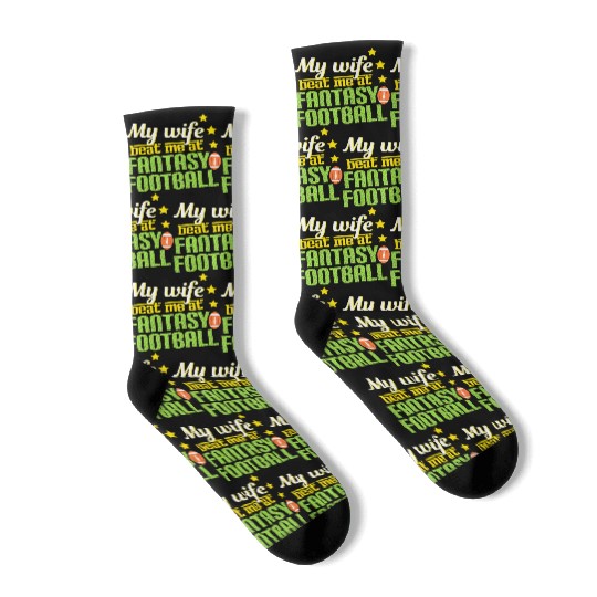 My Wife Beats Me At Fantasy Football Loser Men Socks