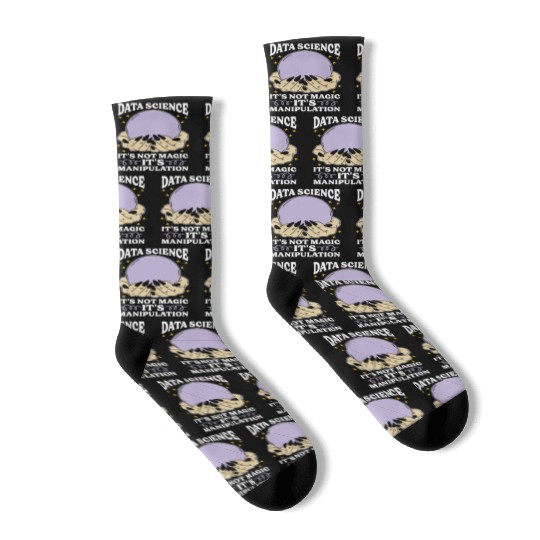 Data Mining Data Science It's Not Magic Programmer Socks