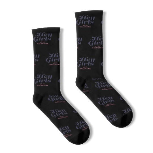 Be My Galentine. Galentine's Day Socks