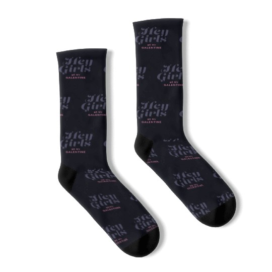 Be My Galentine. Galentine's Day Socks