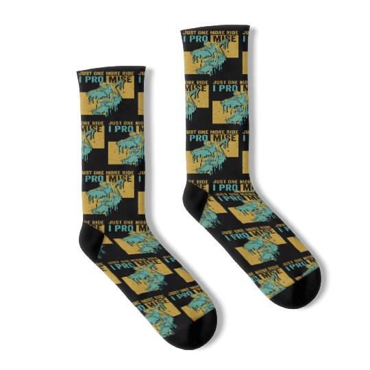 Just One More Ride I Promise Skateboarding Skate S Socks