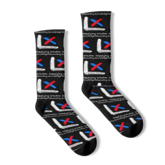 Demand Knowledge, Supply Wisdom Economics Teacher Socks