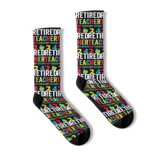 Retired Teacher EST 2024 Socks