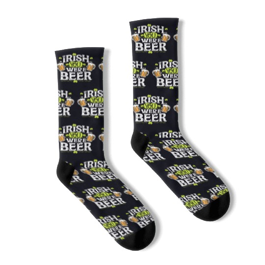 Irish you were beer Socks