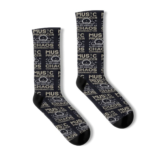 Funny Music Producer Chaos Coordinator Socks